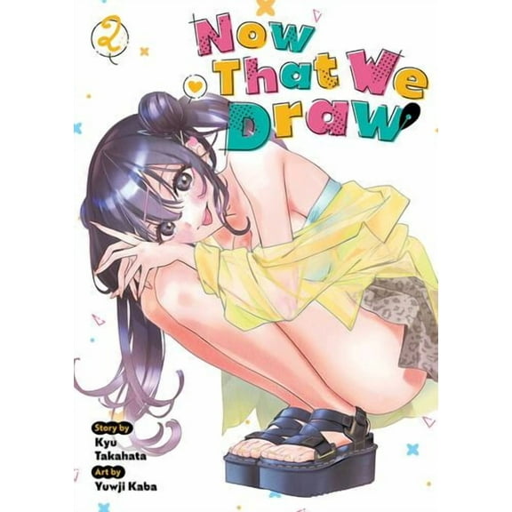 Now That We Draw Vol. 2