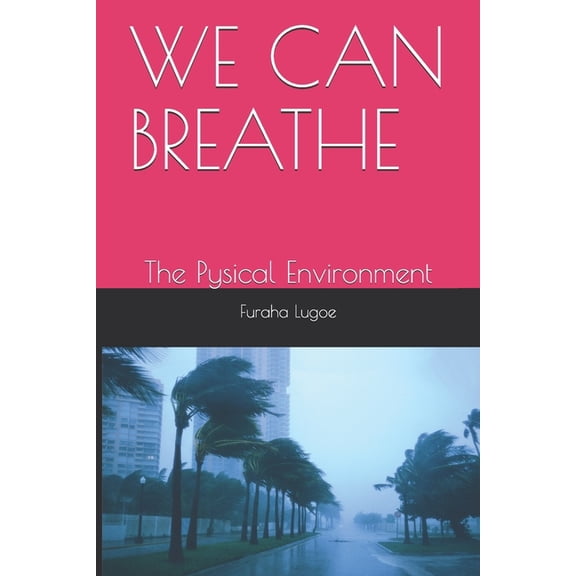 We Can Breathe: The Atmosphere Around You (Paperback)