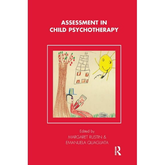 Tavistock Clinic Assessment in Child Psychotherapy, (Paperback)