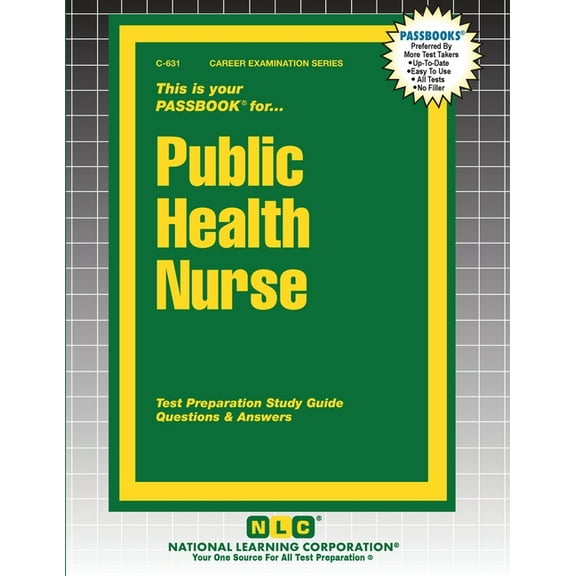 Career Examination Public Health Nurse, Book 631, (Paperback)