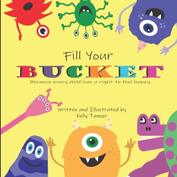 Fill Your Bucket, (Paperback)
