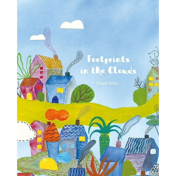 Footprints in the Clouds (Hardcover)