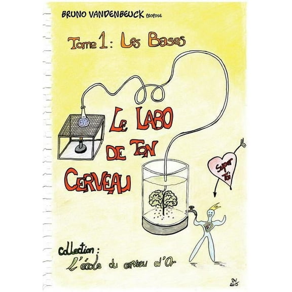 Le Labo de ton Cerveau (Paperback)