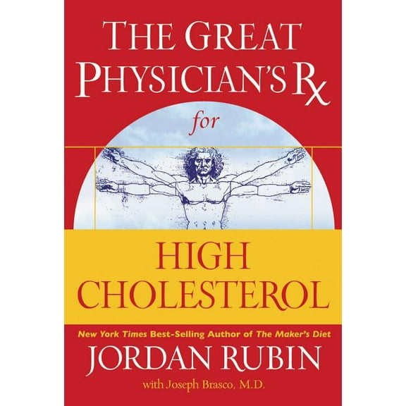 Great Physician's RX The Great Physician's RX for High Cholesterol, (Paperback)