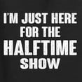 thumbnail image 5 of Wild Bobby I'm Just Here For The Halftime Show Sports Women Graphic Long Sleeve T-Shirt, Black, Small, 5 of 5