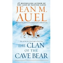 Earth's Children The Clan of the Cave Bear, Book 1, (Paperback)