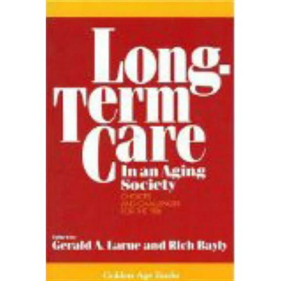 Long-Term Care in an Aging Society (Paperback)