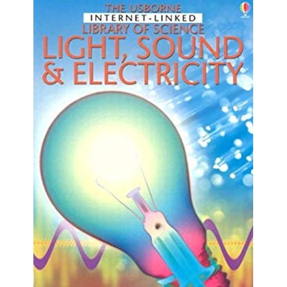 Pre-Owned Light Sound and Electricity (Library of Science) Paperback