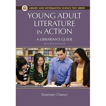 Pre-Owned Young Adult Literature in Action: A Librarian s Guide (Library and Information Science Text) 9781610692441 1610692446 Paperback 2 edition