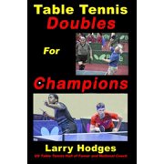 Table Tennis Doubles for Champions (Paperback)