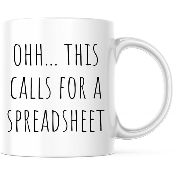 Funny Spreadsheet Mug - Accountant Gift - Bookkeeper Coffee Mug - Finance Humor Office Cup - Business & Work Mug - 11 Ounce Novelty Coffee Cup - WMUG0045
