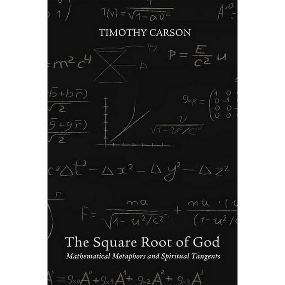 The Square Root of God (Paperback)
