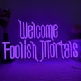 thumbnail image 1 of Letrero de neón Symone Welcome Foolish Mortals, color morado, 41 x 24 cm, 1 of 7