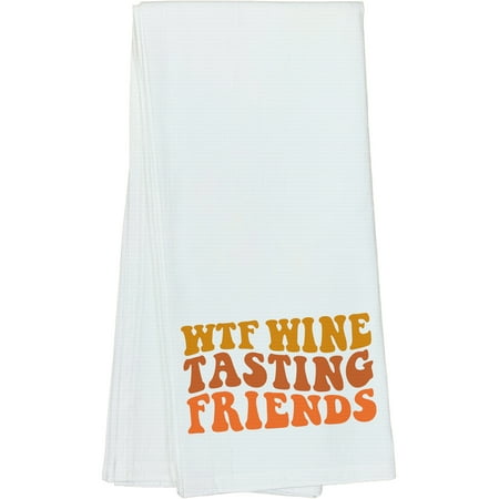 

WTF Wine Tasting Friends Drinking Themed Groovy Retro Wavy Text Merch Gift Dish Towel 16 x 25 IN