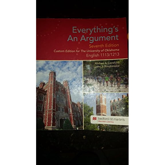 Pre-Owned Everything's An Argument, 7th Edition, OU Custom Edition, 9781319086046, 1319086047, Paperback,