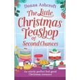 thumbnail image 1 of Pre-Owned The Little Christmas Teashop of Second Chances: The perfect feel good Christmas romance (Paperback) 1786816016 9781786816016, 1 of 1