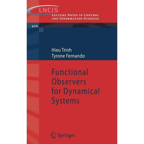 Lecture Notes in Control and Information Functional Observers for Dynamical Systems, Book 420, (Hardcover)