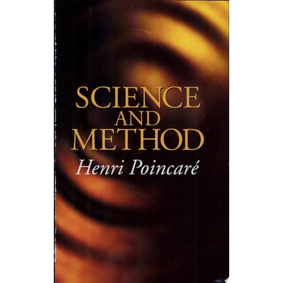 Pre-Owned Science and Method (Paperback) 0486432696 9780486432694