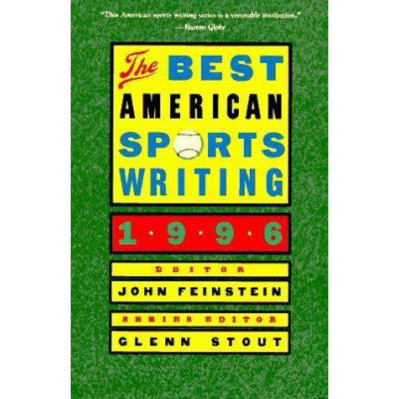 Pre-Owned The Best American Sports Writing 1996 (Paperback) 039570071X 9780395700716