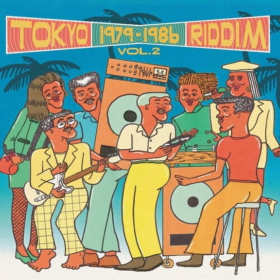 Various Artists - Tokyo Riddim Vol. 2 1979-1986 (Various Artists) - Music & Performance - Vinyl