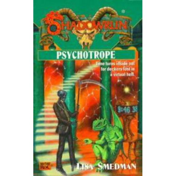 Pre-Owned Shadowrun 33: Psychotrope (Unknown) 0451457080 9780451457080