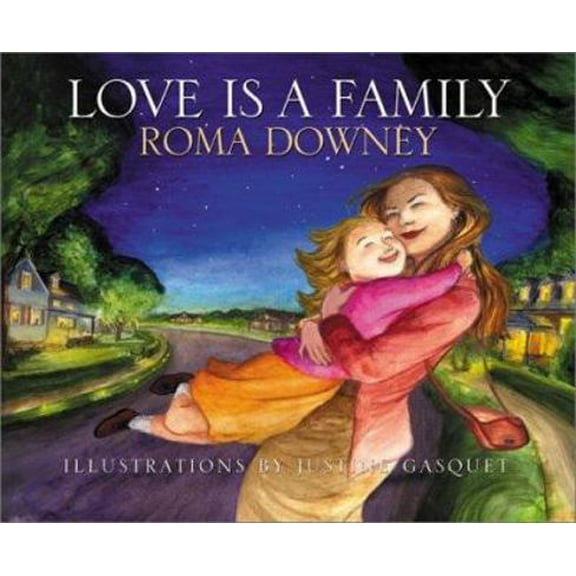 Pre-Owned Love Is a Family (Hardcover) 0060393742 9780060393748