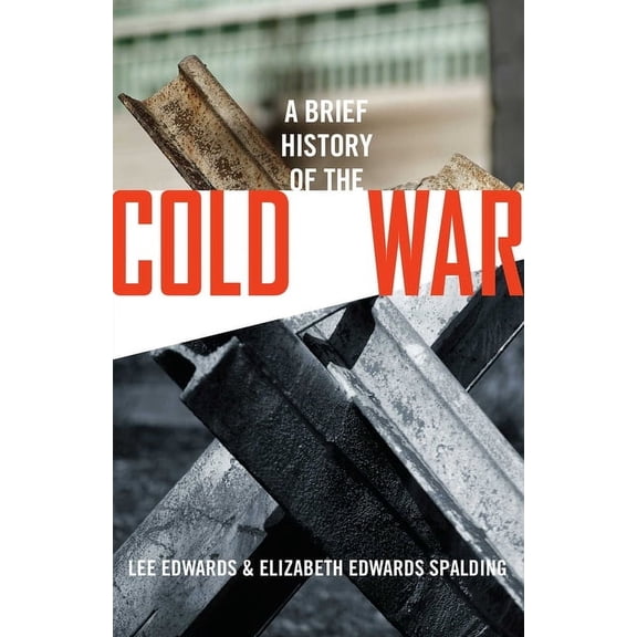 A Brief History of the Cold War, (Hardcover)