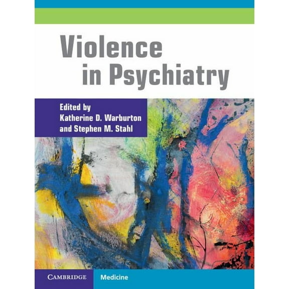 Violence in Psychiatry, (Hardcover)