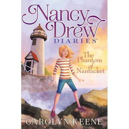 Nancy Drew Diaries: The Phantom of Nantucket (Series #7) (Paperback)