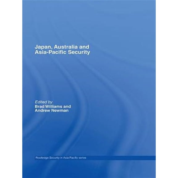 Pre-Owned Routledge Security in Asia Pacific Japan, Australia and Asia-Pacific Security, (Hardcover)
