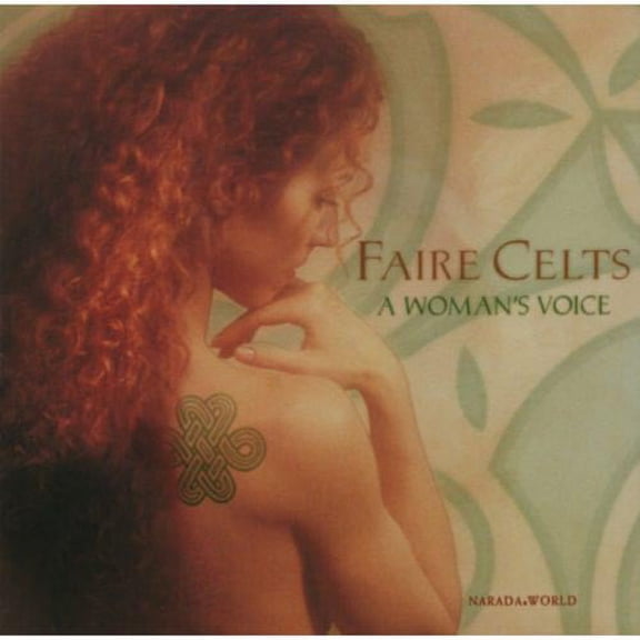 Faire Celts: A Woman's Voice