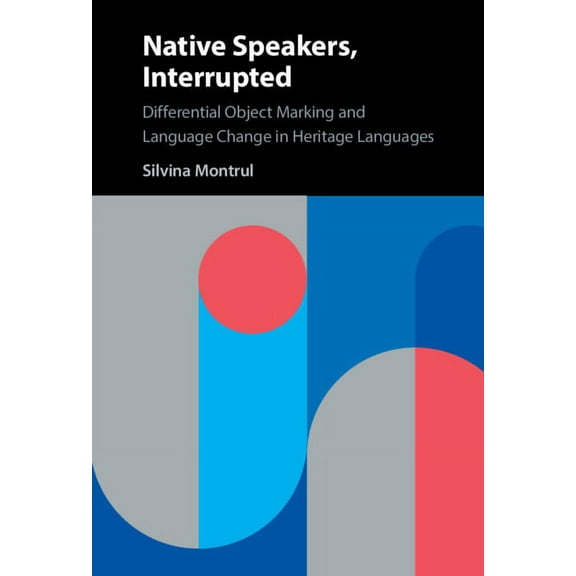 Native Speakers, Interrupted, (Hardcover)