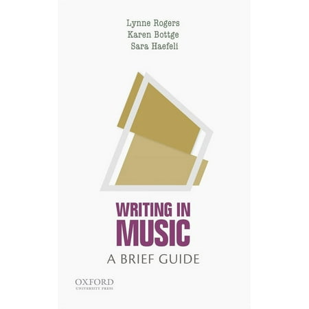 UPC: 9780190872724 | Brief Guides to Writing in the Disciplines: Writing in Music: A Brief Guide (Paperback)