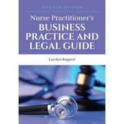 Nurse Practitioner's Business Practice and Legal Guide (Paperback)