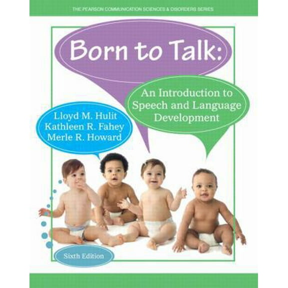 Pre-Owned Hulit: Born to Talk_6 (6th Edition) (Paperback) 0133351947 9780133351941