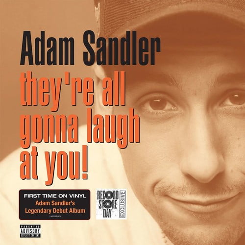 Adam Sandler - They're All Gonna Laugh At You - Vinyl - Walmart.com