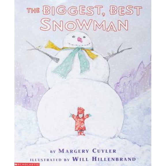 Pre-Owned The Biggest, Best Snowman (Paperback) 0590134930 9780590134934