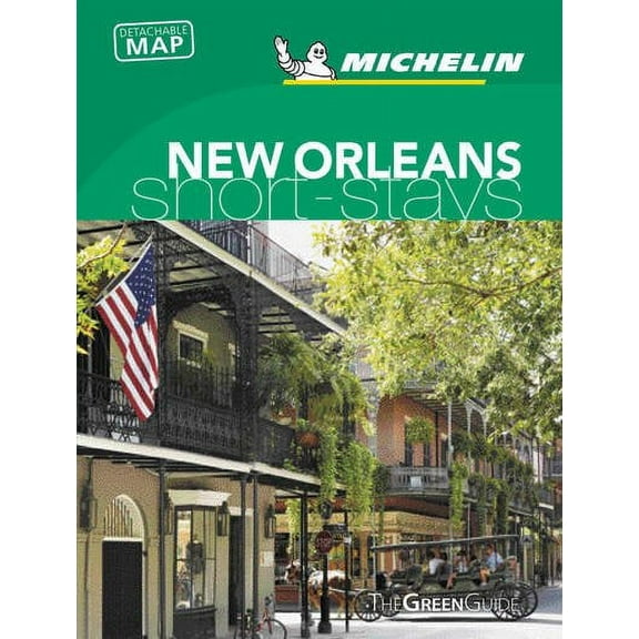 Green Guide Short Stays: Michelin Green Guide Short Stays New Orleans (Edition 1) (Paperback)