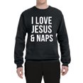 thumbnail image 2 of Wild Bobby, I Love Jesus & Naps Inspirational/Christian Unisex Crewneck Graphic Sweatshirt, Black, Small, 2 of 6