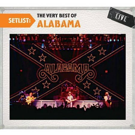 Setlist: The Very Best Of Alabama - Live