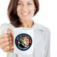 thumbnail image 2 of I Love When I Wake Up And Donald Trump Is Still The President Coffee & Tea Mug, Memorabilia, Decoration, Stuff, Items & Accessories For Pro Trump Men & Women (11oz), 2 of 3
