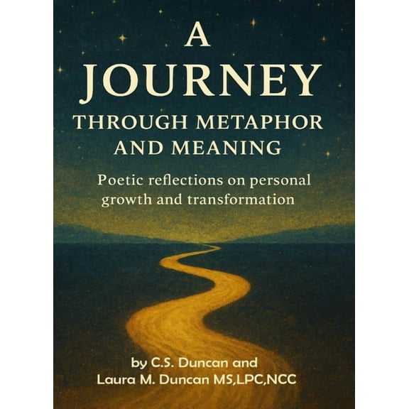 A Journey Through Metaphor and Meaning, (Hardcover)
