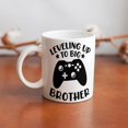 thumbnail image 6 of Leveling Up To Big Brother 11 Ounces Double Side Printed Funny White Coffee Mug, 6 of 6