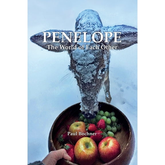 Penelope: The World of Each Other, (Paperback)
