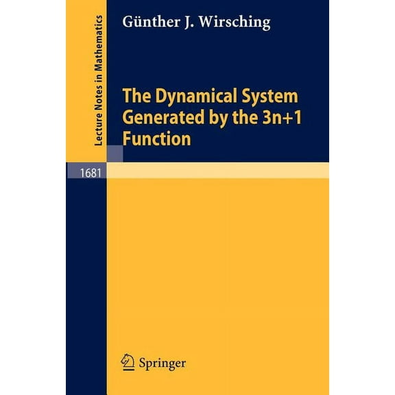 Lecture Notes in Mathematics The Dynamical System Generated by the 3n 1 Function, Book 1681, (Paperback)