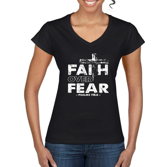 Wild Bobby, Faith Over Fear Psalm 118:6 White, Inspirational/Christian, Women Standard V-Neck Tee, Black, Small