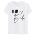 thumbnail image 5 of EliteGoogv Women Team Bride Print T-Shirt Crew Neck Short Sleeve Casual Bachelorette Tops Bridal Party Fashion Tee Shirts Blouses Tunics,White,M, 5 of 5