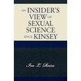 thumbnail image 1 of Pre-Owned An Insider's View of Sexual Science since Kinsey (Paperback), 1 of 1