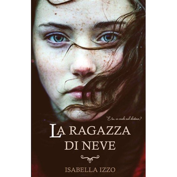 Pre-Owned Grimorius Saga La ragazza di neve: E tu, ci credi al destino? Una storia d'amore e di vita. Thriller e romance, Book 1, (Paperback)