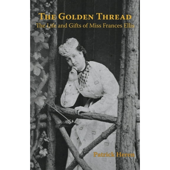 The Golden Thread, (Paperback)